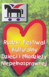 Plakat Rudzkiego Festiwalu Kulturalnego Dzieci i Młodzieży Niepełnosprawnej